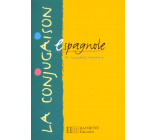 LA CONJUGAISON ESPAGNOLE - EDITION 1999