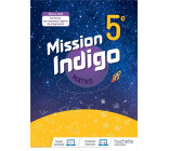 MISSION INDIGO MATHEMATIQUES CYCLE 4 / 5EME - LIVRE ELEVE - ED. 2020