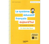 PROFESSION ENSEIGNANT - LE SYSTEME EDUCATIF FRANCAIS AUJOURD-HUI - LIVRE - ED. 2020