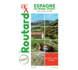 GUIDE DU ROUTARD ESPAGNE NORD-OUEST 2020/21 - (GALICE, ASTURIES, CANTABRIE)