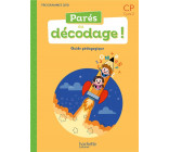 PARES AU DECODAGE CP - METHODE DE LECTURE - GUIDE PEDAGOGIQUE - ED. 2020