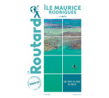 GUIDE DU ROUTARD ILE MAURICE ET RODRIGUES 2022/23
