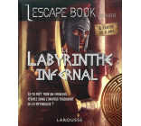 ESCAPE BOOK -LE LABYRINTHE INFERNAL