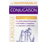 CONJUGAISON - LES INDISPENSABLES LAROUSSE