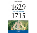 1629-1715 - LES ROIS ABSOLUS
