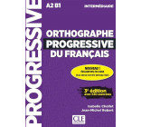 ORTHOGRAPHE PROGRESSIF INTER. 3E.ED. + APPLI + CD