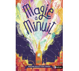 MAGIE A MINUIT - TOME 1 - VOL01