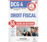 DCG 4 DROIT FISCAL - FICHES DE REVISION - 2021-2022