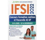 IFSI 2022 CONCOURS FORMATION CONTINUE ET PASSERELLE AS-AP - 50% COURS - 50% ENTRAINEMENT - 50% COURS