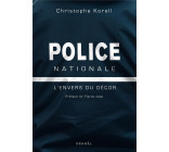 POLICE NATIONALE - L-ENVERS DU DECOR