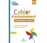OUTILS POUR LE FRANCAIS CE2 (2021) - CAHIER - ORTHOGRAPHE ET DICTEES