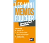 LES MINI MEMOS FOUCHER -  TRANSITION DIGITALE - REVISION