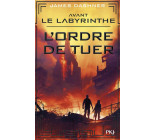 AVANT LE LABYRINTHE - TOME 4 L-ORDRE DE TUER - VOL04