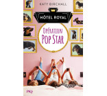 HOTEL ROYAL - TOME 1 OPERATION POPSTAR - VOL01