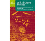 LITTERATURE FRANCAISE - LE MOYEN AGE