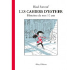 Les Cahiers d'Esther - tome 1 Histoires de mes 10 ans