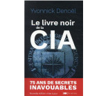 LE LIVRE NOIR DE LA CIA