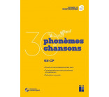 30 PHONEMES EN 30 CHANSONS GS-CP + CD-ROM