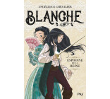 BLANCHE - TOME 1 ESPIONNE DE LA REINE - VOL01