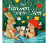 PETIT HERISSON ET LE SAPIN DE NOEL (TOUT-CARTON)