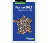 FRANCE 2022, LES DONNEES CLES