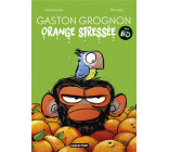 GASTON GROGNON EN BD - T01 - ORANGE STRESSEE - EN BD