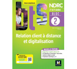 BLOC 2 RELATION CLIENT A DISTANCE ET DIGITALISATION - BTS NDRC 1&2 - ED 2022