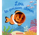 LES BEBETES - T93 - LOU, LE POISSON CLOWN