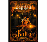 BALTO - TOME 3 - L-HOMME A LA TORPEDO ROUGE SANG