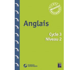 ANGLAIS CYCLE 3 NIVEAU 2 + TELECHARGEMENT