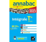 ANNALES DU BAC ANNABAC 2023 L-INTEGRALE TLE SES, HGGSP, PHILO, GRAND ORAL - TOUT-EN-UN POUR REUSSIR