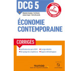 DCG 5 ECONOMIE CONTEMPORAINE - T01 - DCG 5 ECONOMIE CONTEMPORAINE - CORRIGES - 2E ED. - REFORME EXPE