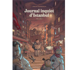 JOURNAL INQUIET D-ISTANBUL - TOME 1
