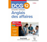 DCG 12 - ANGLAIS DES AFFAIRES - FICHES DE REVISION - 2E ED.
