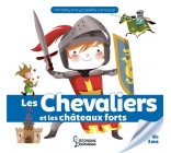 CHEVALIERS ET CHATEAUX-FORTS