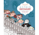 ASTRID BROMURE - TOME 7 - COMMENT LESSIVER LA BABY-SITTER