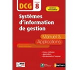 SYSTEMES D-INFORMATION DE GESTION - EPREUVE 8 DCG - MANUEL & APPLICATIONS - 2020