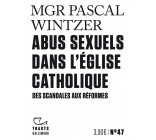 ABUS SEXUELS DANS L-EGLISE CATHOLIQUE - DES SCANDALES AUX REFORMES