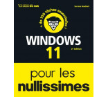 WINDOWS 11 POUR LES NULLISSIMES 2E EDITION