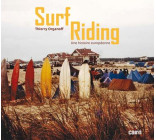SURF RIDING - UNE HISTOIRE EUROPEENNE