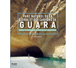 PARC NATUREL DE LA SIERRA ET DES CANYONS DE GUARA - GUIDE TOURISTIQUE ET ROUTES DE MONTAGNE