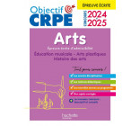 OBJECTIF CRPE 2024 - 2025 - ARTS - EPREUVE ECRITE D-ADMISSIBILITE
