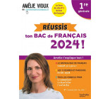 REUSSIS TON BAC DE FRANCAIS 2024 AVEC AMELIE VIOUX 1RE GENERALE