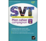 SVT CYCLE 4 ED. 2016 MON CAHIER COMPAGNON - CAHIER DE L-ELEVE