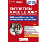 ENTRETIEN AVEC LE JURY - 200 QUESTIONS SUR LES COLLECTIVITES TERRITORIALES - CATEGORIES A ET B - CON