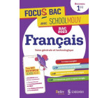 FOCUS BAC FRANCAIS PREMIERE - NOUVELLE EDITION 2023 - DECROCHE TON BAC AVEC SCHOOLMOUV !