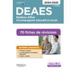 DEAES - 60 FICHES DE REVISIONS - DIPLOME D-ETAT D-ACCOMPAGNANT EDUCATIF ET SOCIAL - 2024-2025