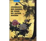 JOURNAUX DES DAMES DE COUR DU JAPON ANCIEN