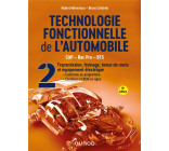 TECHNOLOGIE FONCTIONNELLE DE L-AUTOMOBILE - TOME 2 - 9E ED. - TRANSMISSION, FREINAGE, TENUE DE ROUTE
