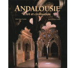 ANDALOUSIE - ART ET CIVILISATION